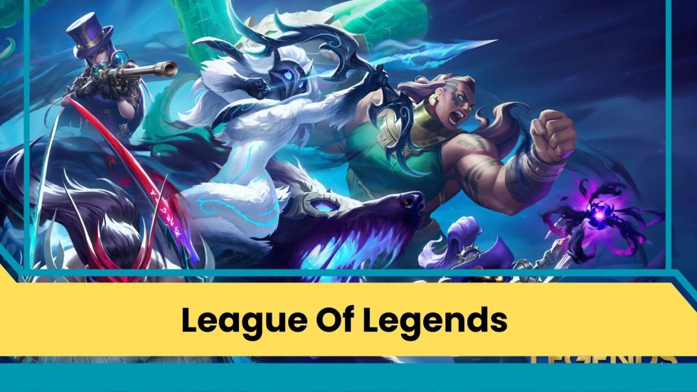 League Of Legends