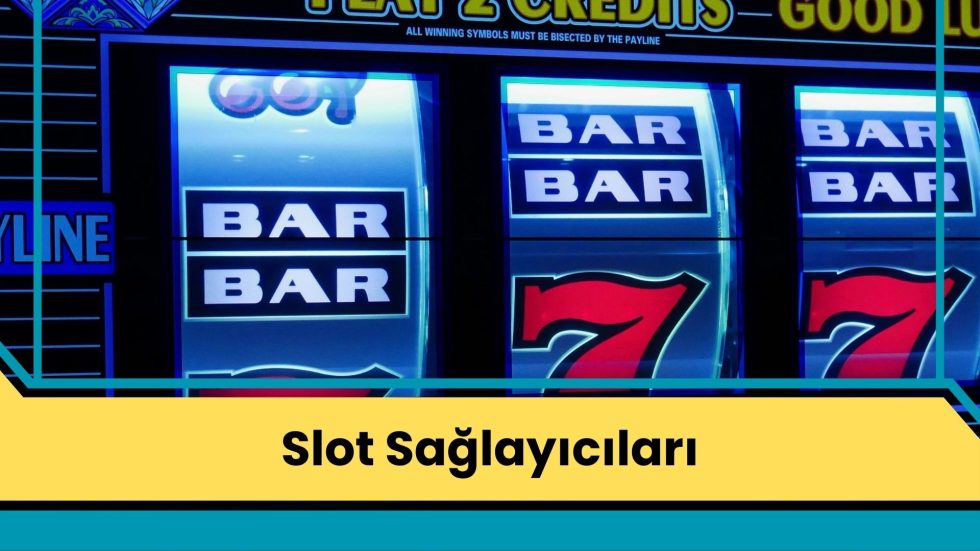 Slot Sağlayıcıları